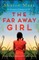 The Far Away Girl