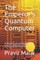 The Emperor's Quantum Computer