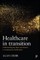 Healthcare in Transition