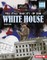The Real History of the White House