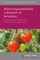 Achieving Sustainable Cultivation of Tomatoes