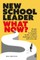 New School Leader: What Now?