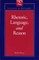 Rhetoric, Language, and Reason