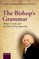 The Bishop's Grammar