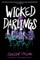 Wicked Darlings