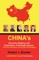 China's Securing, Shaping, and Exploitation of Strategic Spaces