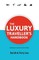 The Luxury Traveller's Handbook