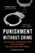 Punishment Without Crime