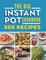 The Big Instant Pot Cookbook