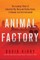 Animal Factory