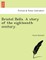 Bristol Bells. a Story of the Eighteenth Century.