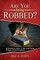 Are You Being Robbed?