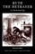 Ruth the Betrayer; or, The Female Spy (Valancourt Classics)