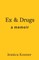 Ex & Drugs
