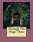 Through The Magic Door