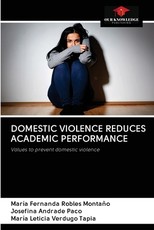 Domestic Violence Reduces Academic Performance