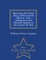 Manning the Royal Navy & Mercantile Marine, Also Belligerent and Neutral Rights in the Event of War - War College Series