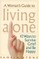 A Woman's Guide to Living Alone