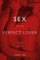 Sex and the Perfect Lover