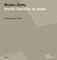 Moshe Zarhy, Health Facilities in Israel
