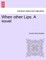 When Other Lips. a Novel