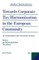 Towards Corporate Tax Harmonization in the European Community, An Institutional and Procedural Analysis
