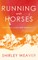 Running with Horses