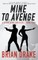 Mine to Avenge