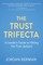 The Trust Trifecta