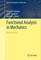 Functional Analysis in Mechanics