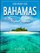 BAHAMAS Travel Guide