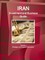 Iran Investment and Business Guide Volume 1 Strategic and Practical Information
