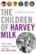 The Children of Harvey Milk