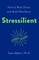 Stressilient