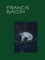 Francis Bacon: The Beauty of Meat