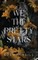 We the Pretty Stars