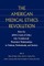 The American Medical Ethics Revolution