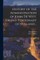 History of the Administration of John De Witt, Grand Pensionary of Holland ..