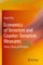 Economics of Terrorism and Counter-Terrorism Measures