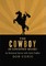 The Cowboy in Country Music