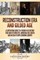 Reconstruction Era and Gilded Age