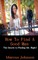 How to find a Good Man