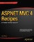 ASP.NET MVC 4 Recipes
