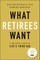 What Retirees Want