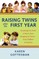 Raising Twins After the First Year