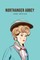 Northanger Abbey