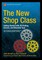 The New Shop Class