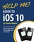 Help Me! Guide to iOS 10