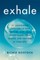 Exhale