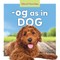 Og as in Dog